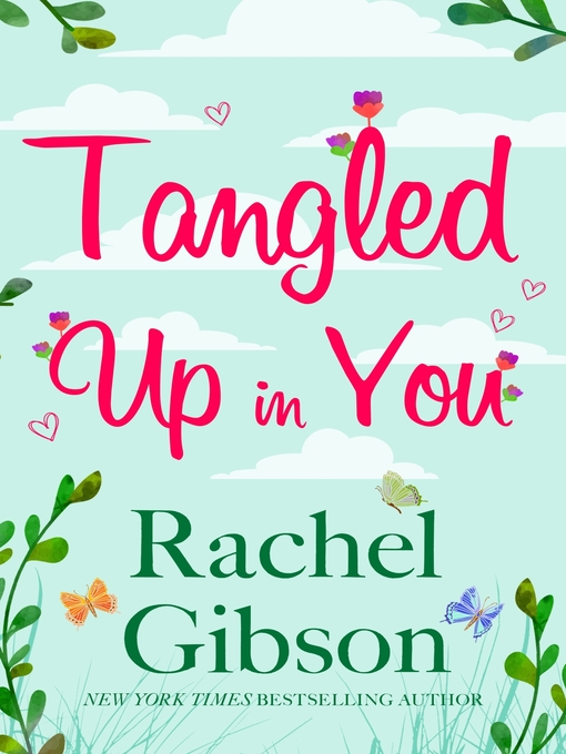 tangled up in you by rachel gibson